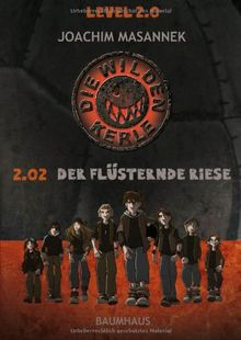 Die wilden Kerle Level 2.0: 2.02 Der flüsternde Riese von Masannek, Joachim | Buch | Zustand gut