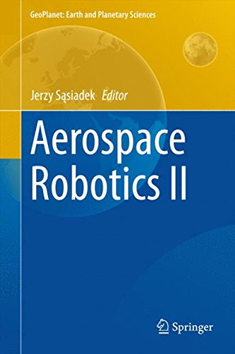 Aerospace Robotics II (GeoPlanet: Earth and Planetary Sciences)