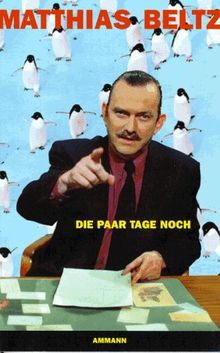 Die paar Tage noch