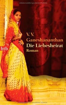 Die Liebesheirat: Roman
