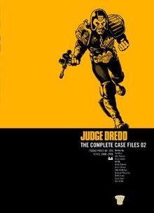 Judge Dredd: Complete Case Files, Vol. 2