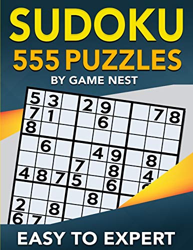 Sudoku 555 Puzzles Easy to Expert: Easy, Medium, Hard, Very Hard, and Expert Level Sudoku Puzzle Book For Adults (Puzzles & Games for Adults, Band 1)