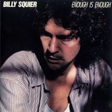 Enough is enough (1986) de Billy Squier | CD | état bon