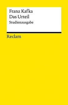 Das Urteil: Studienausgabe (Reclams Universal-Bibliothek)