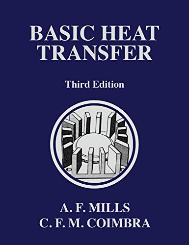 Mills, Anthony F. Basic Heat Transfer