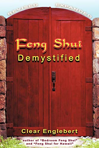 Clear Englebert Feng Shui Demystified