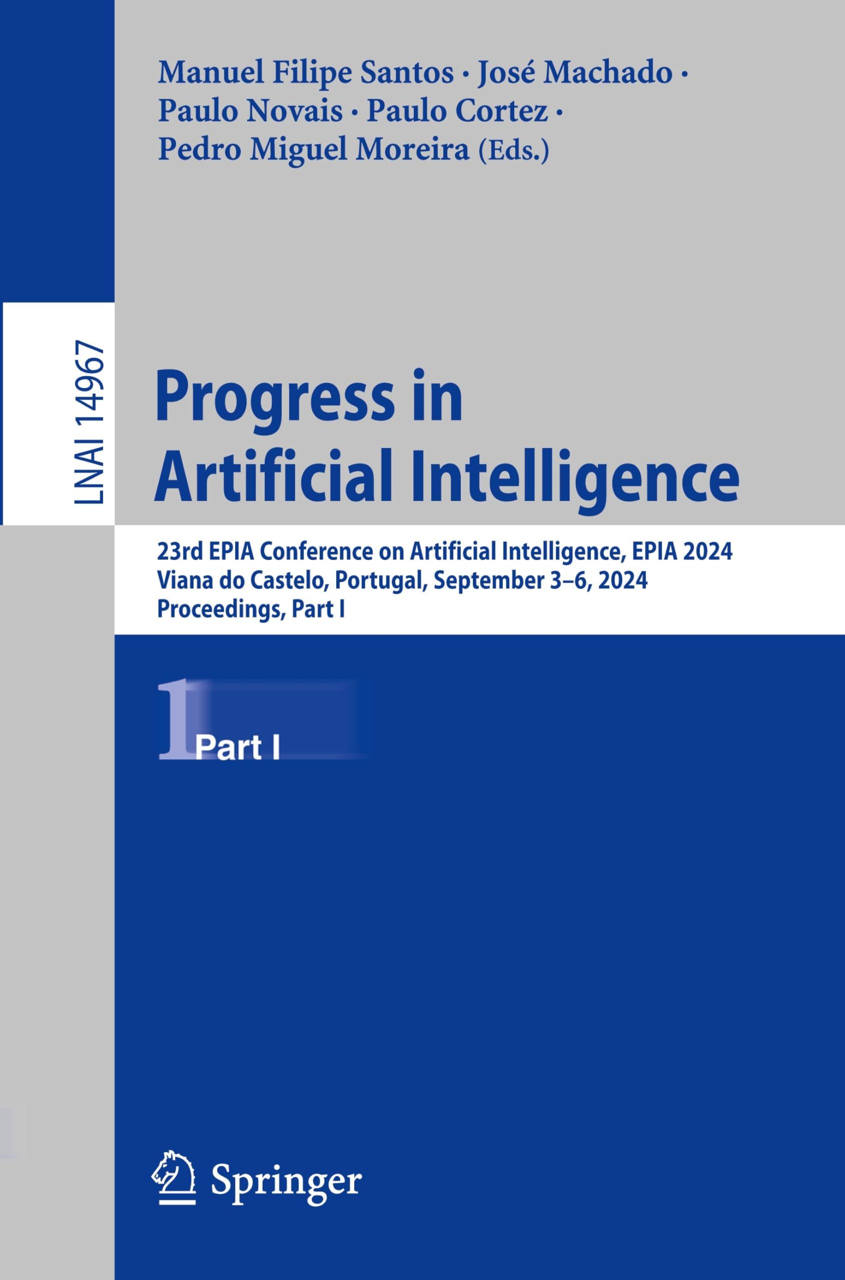 Progress in Artificial Intelligence: 23rd EPIA Conference on Artificial Intelligence, EPIA 2024, Viana do Castelo, Portugal, September 3–6, 2024, ... Notes in Computer Science, 14967, Band 14967)
