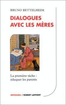 Dialogues avec les mères