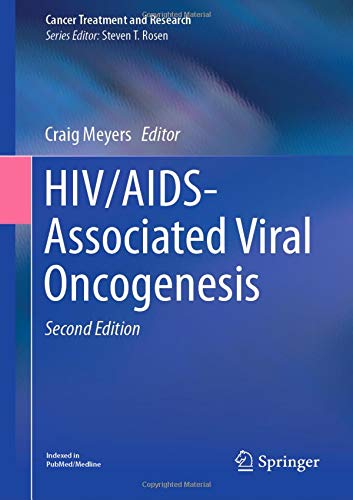 HIV/AIDS-Associated Viral Oncogenesis (Cancer Treatment and Research, Band 177)