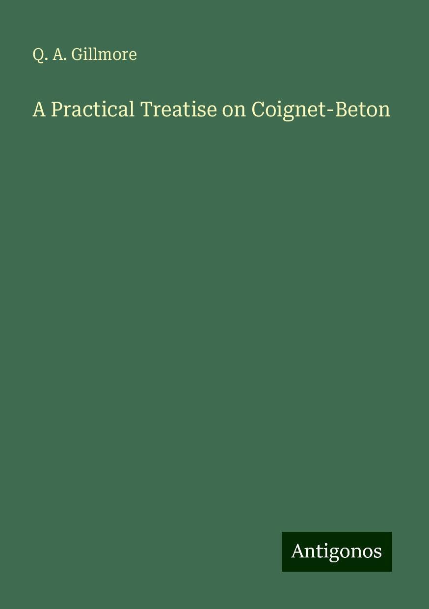 A Practical Treatise on Coignet-Beton