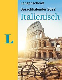 Langenscheidt Sprachkalender Italienisch 2022: Tagesabreißkalender