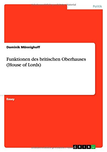 Funktionen des britischen Oberhauses (House of Lords)