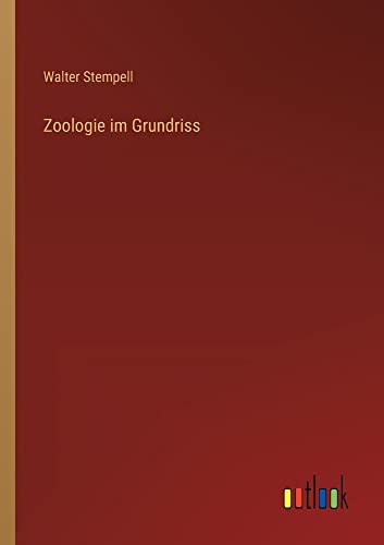 Zoologie im Grundriss