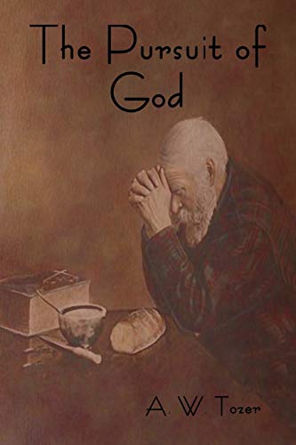 The Pursuit of God