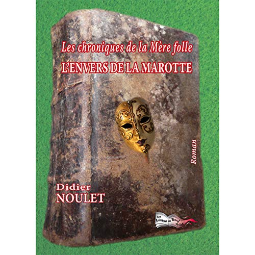 L'envers De La Marotte
