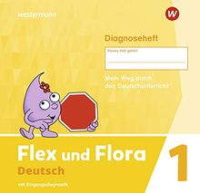 Flex und Flora - Ausgabe 2021: Diagnoseheft 1