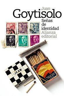 Señas de identidad (El libro de bolsillo - Bibliotecas de autor - Biblioteca Juan Goytisolo)