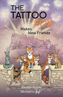 The Tattoo Fox: Makes New Friends