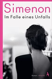 Im Falle eines Unfalls (Die großen Romane)