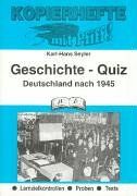 Geschichte-Quiz, Deutschland nach 1945: Lernzielkontrollen-Proben-Tests