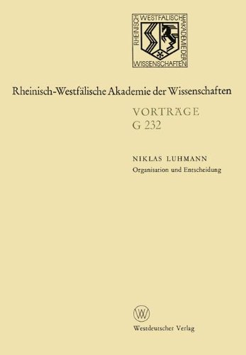 Organisation und Entscheidung: 227. Sitzung am 18. Januar 1978 in Düsseldorf (Rheinisch-Westfälische Akademie der Wissenschaften)