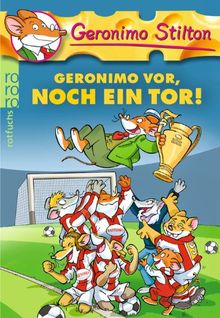 Geronimo vor, noch ein Tor!