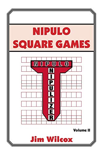 Nipulo Square Games: Volume II