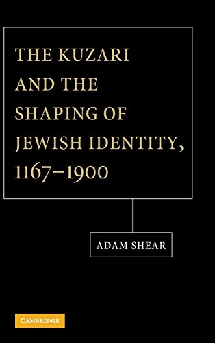 The Kuzari and the Shaping of Jewish Identity, 1167–1900