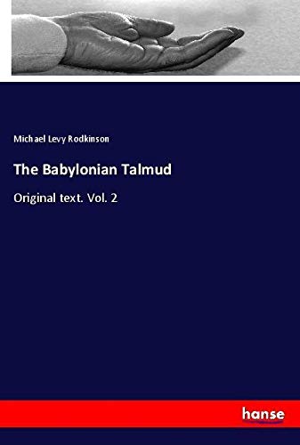 The Babylonian Talmud: Original text. Vol. 2