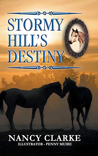Stormy Hill's Destiny: Book 7