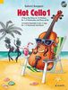 Hot Cello 1: 16 Easy Pop Pieces in 1st Position. Violoncello (2. Violoncello ad lib.). Ausgabe mit CD.