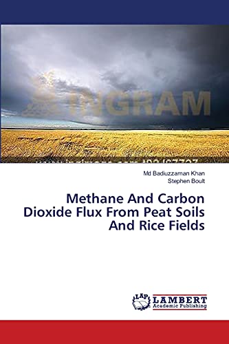 Methane And Carbon Dioxide Flux From Peat Soils And Rice Fields