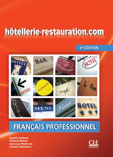 hotellerie-restaurationcom   hôtellerie-restaurationcom A2 2e édition - Sophie Corbeau Chantal Dubois Jean L Penfornis Kartoniert (TB)
