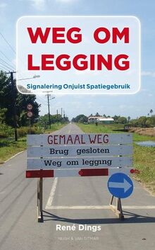 Weg om legging: signalering onjuist spatiegebruik