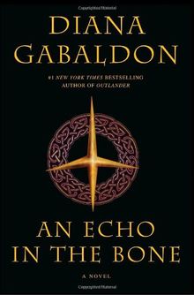 An Echo in the Bone: A Novel (Outlander)