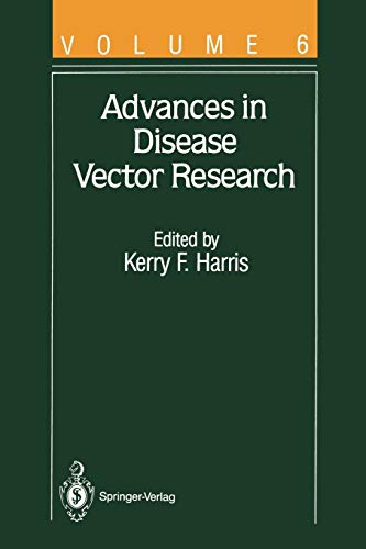 Advances in Disease Vector Research (Advances in Disease Vector Research, 6, Band 6)