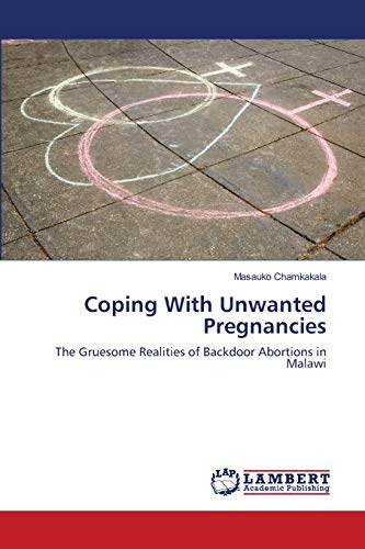 Coping With Unwanted Pregnancies: The Gruesome Realities of Backdoor Abortions in Malawi