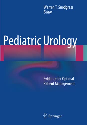 Pediatric Urology: Evidence for Optimal Patient Management