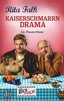 Kaiserschmarrndrama: Der neunte Fall für den Eberhofer, Ein Provinzkrimi (Franz Eberhofer, Band 9)