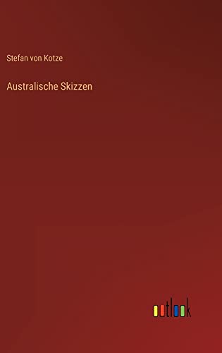 Australische Skizzen