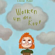 Wolken um den Kopf: Kindern Depression erklären