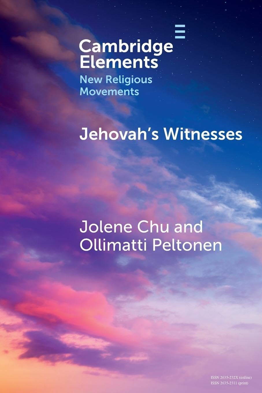 Jolene Chu Jehovah's Witnesses (Elements In New Religious Movements)