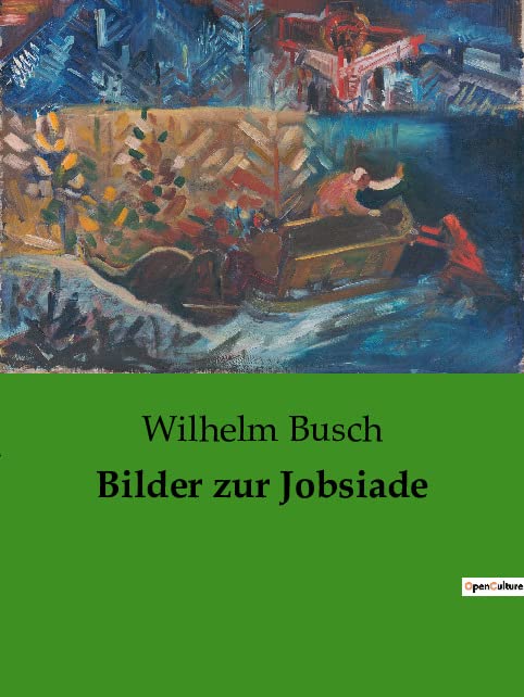 Bilder zur Jobsiade : Ein satirischer Blick auf die Absurditäten des Bildungsstrebens