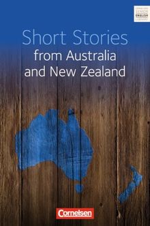 Cornelsen Senior English Library - Fiction: Ab 11. Schuljahr - Short Stories from Australia and New Zealand: Textband. Mit Annotationen und Aufgaben