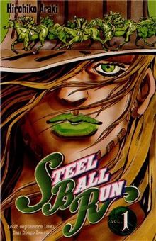 Steel ball run : Jojo's bizarre adventure. Vol. 1. Le 25 septembre 1890, San Diego Beach