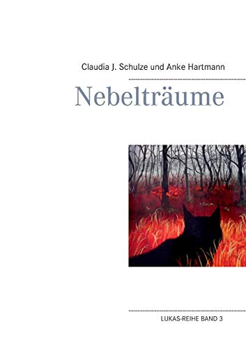 Nebelträume (Lukas-Reihe)