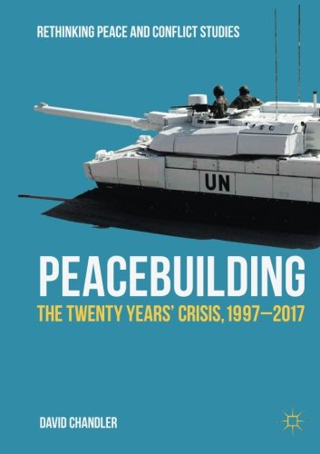 Rethinking Peace and Conflict Studies   Peacebuilding - David Chandler Kartoniert (TB)
