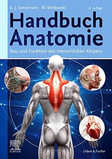 Handbuch Anatomie: Bau und Funktion des menschlichen Körpers