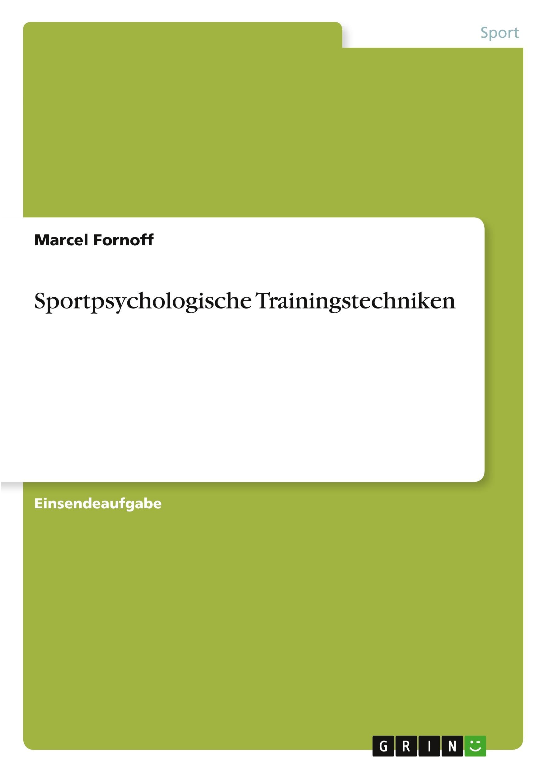 Sportpsychologische Trainingstechniken