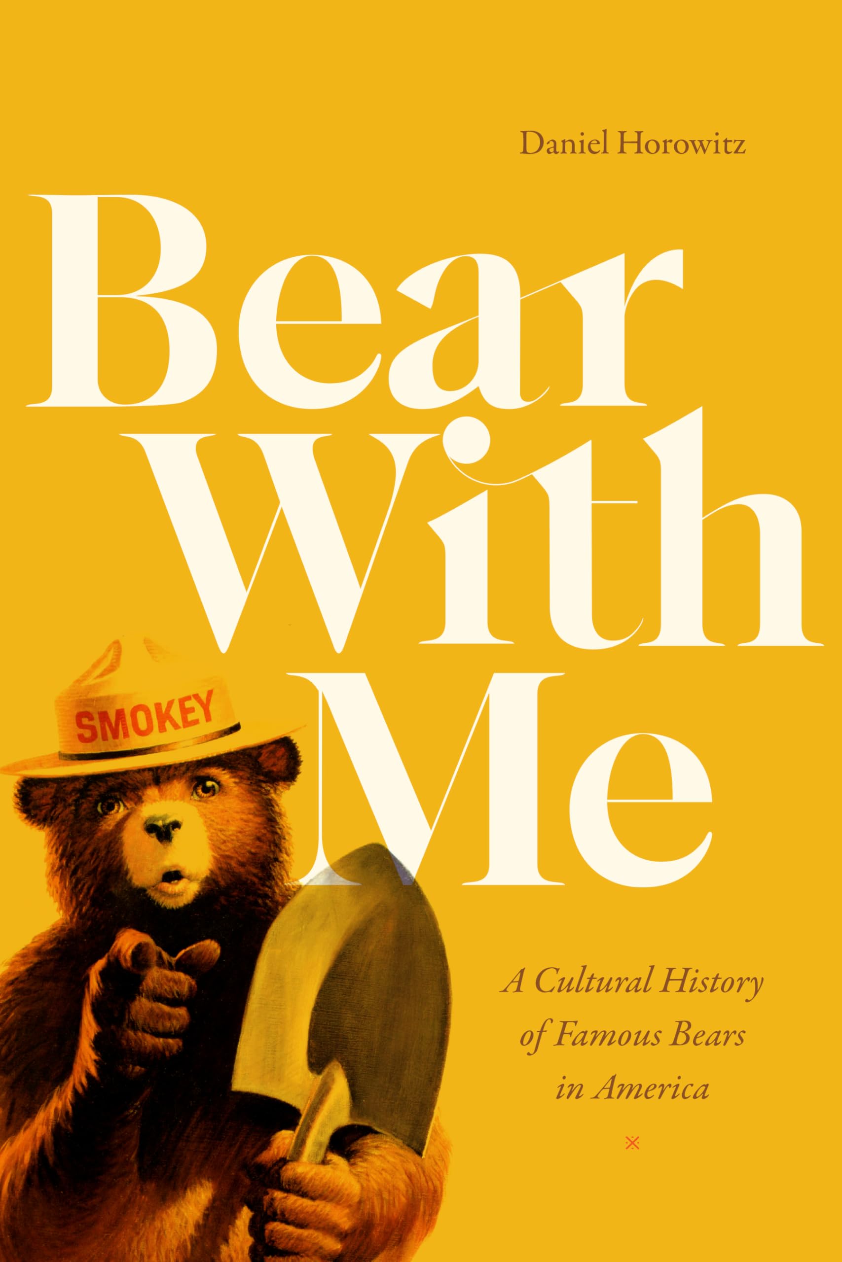 Bear With Me: A Cultural History of Famous Bears in America